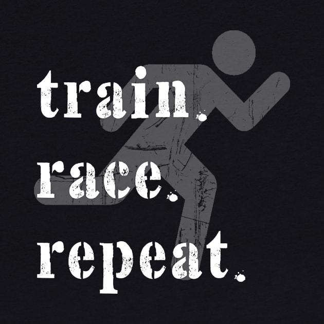 Train. Race. Repeat by ClothesContact